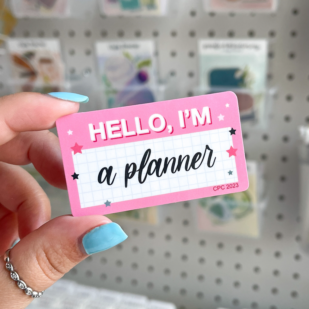 Hello I'm a Planner Waterproof Sticker | CPC 2023