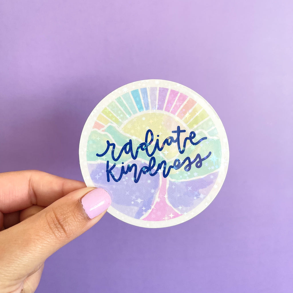 Radiate Kindness Sticker Die Cut With Glitter Overlay